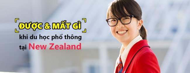 Mời dự buổi chia sẻ:  ĐƯỢC & MẤT GÌ khi du học phổ thông tại New Zealand